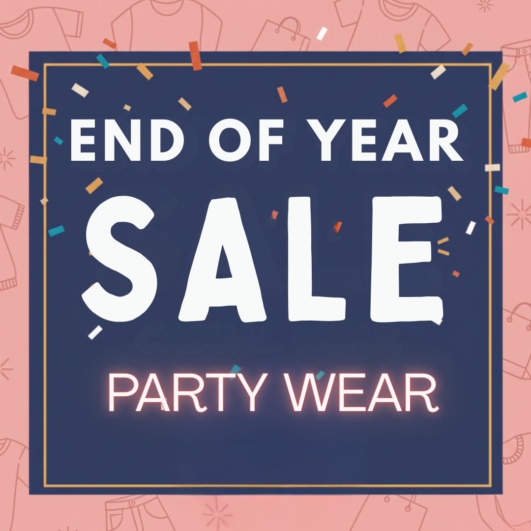 End Of Year Sale - Party Wear